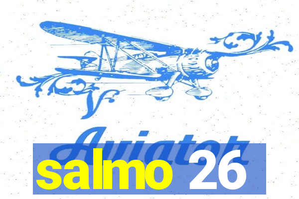 salmo 26